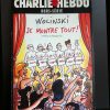 Livres EGO IMAGO | Charlie Hebdo Hors-S Rie N° 14 : Wolinski, Je Montre Tout, Ma Vie Historique