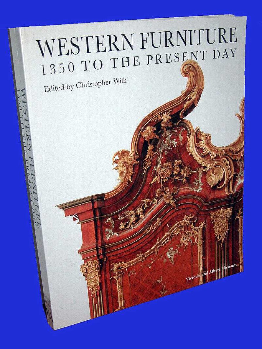 Livres EGO IMAGO | Western Furniture 1350 To The Present Day Dited By Christopher Wilk